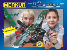 Stavebnice Merkur Flying Wings Stavebnice Merkur Flying Wings
